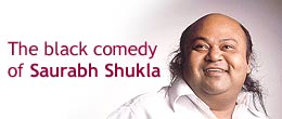 An interview with Saurabh Shukla