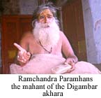 Ramchandra Paramhans the mahant of the Digambar akhara
