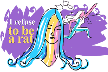 I refuse to be a rat